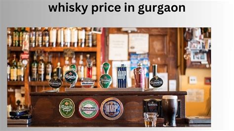 whisky price in gurgaon 2024.